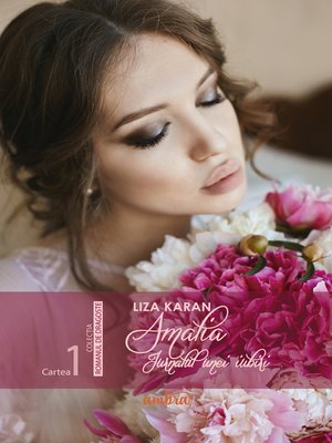 cover image of Amalia, jurnalul unei iubiri de Liza Karan (Cartea întâi)